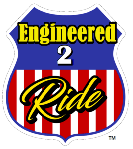 Engineered to Ride