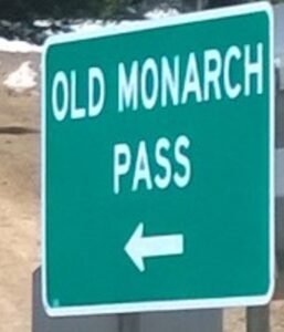 Old Monarch pass sign