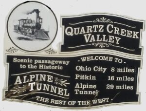 Alpine Tunnel is in the Quartz Creek Valley